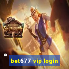 bet677 vip login